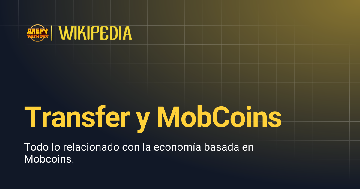 Transfer y MobCoins | Arefy